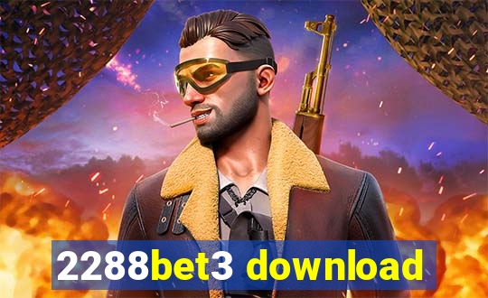 2288bet3 download